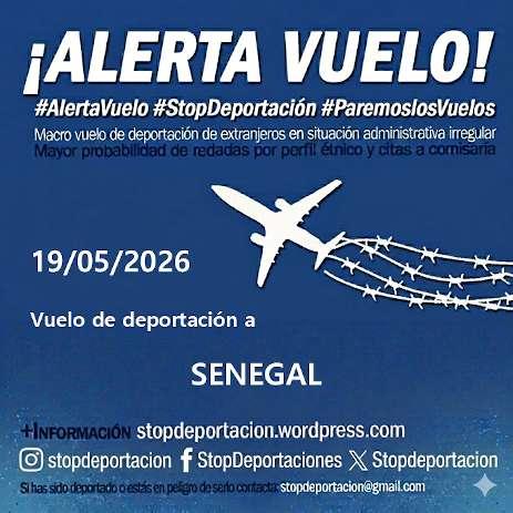 ||ALERTA|| Vuelo de deportación a SENEGAL  19/05/2026